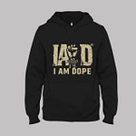 I Am Dope - Black Designer/Streetwear Hoodie